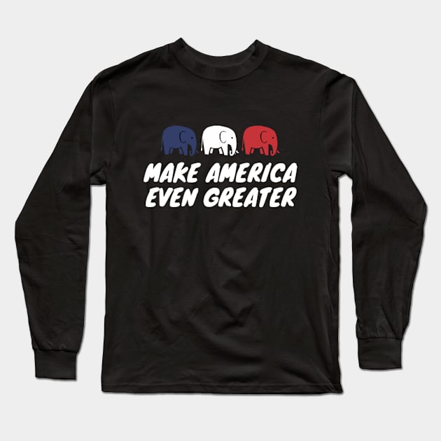 Make America Even Greater Trump 2020 Long Sleeve T-Shirt by 9 Turtles Project